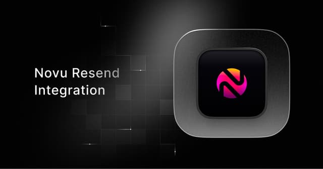 Novu Resend Integration